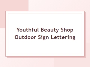 Vivid Vibes: Shopfront Lettering for Youthful Beauty Stores